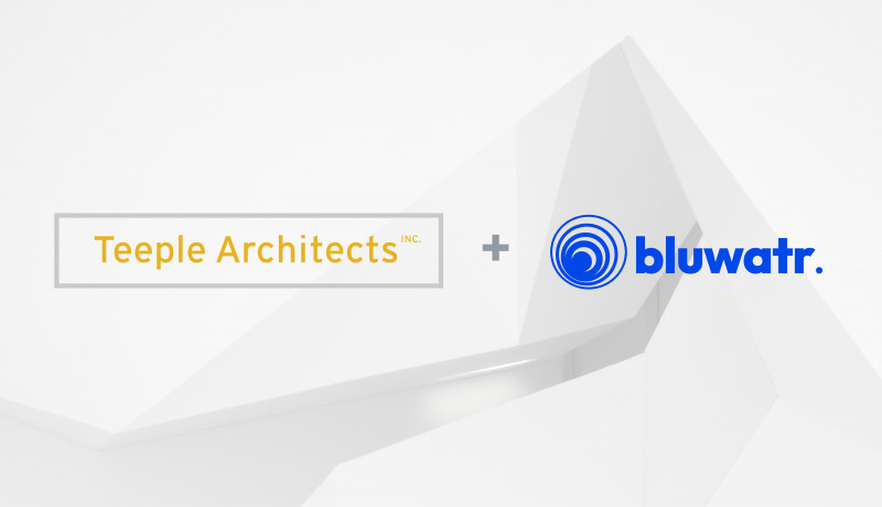 Teeple Architects Announces Strategic Partnership with Bluwatr.